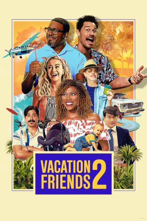 Tatil Arkadaşları 2 posteri