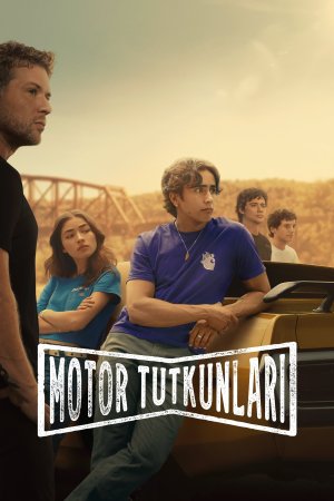 Motor Tutkunları posteri